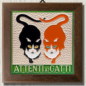 Creazioni Luciano, ATTENTI AI GATTI, "Beware of Cats" (cm 15 x 15) (6"x6") in Ceramica a rilievo, Handmade in Italy.