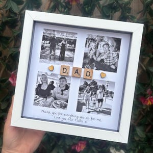 Pode incluir: Uma colagem de fotos emoldurada em branco com quatro fotos em preto e branco. A palavra "DAD" &eacute; escrita com letras de madeira. O texto "Thank you for everything you do for me, Love you lots! Tsara x" est&aacute; escrito na parte inferior.
