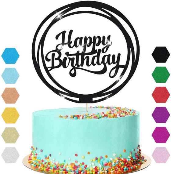 Cake Topper Happy Birthday Décoration de Gâteau Joyeux Anniversaire Topper  Rond en Bois Décor Anniversaire : : Cuisine et Maison