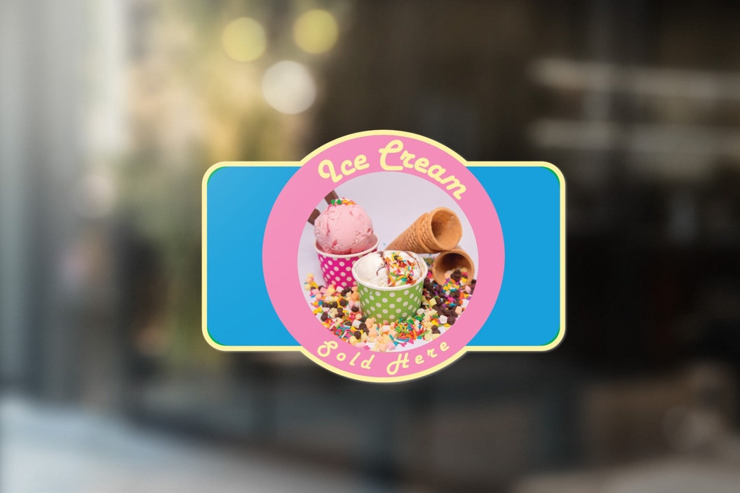 Ice Cream Sold Here Window Sticker Catering Restaurant Van Etsy