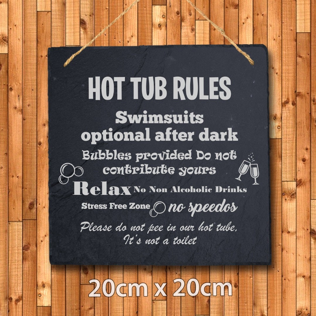 Hot Tub Rules Pool Funny Hanging Slate Garden Outdoor Sign Etsy