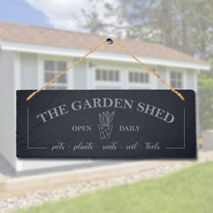 The Garden Shed Pots Plants Seeds Soil Tools Hanging Slate Engraved Plaque Sign