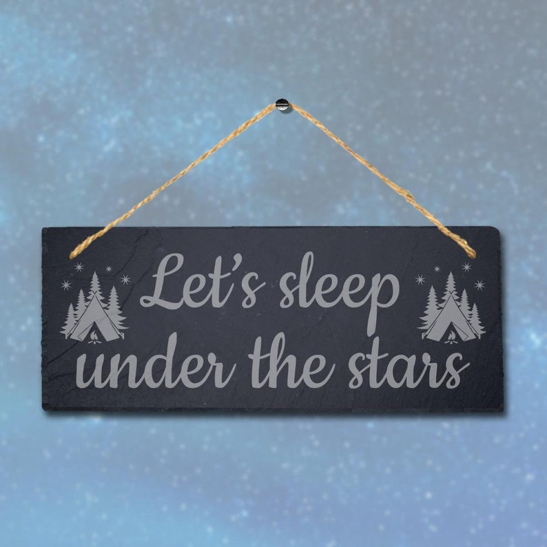 Let's Sleep Under the Stars Engraved Hanging Slate Shelter Etsy UK