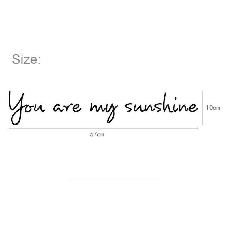 You Are My Sunshine Wall Art Quote Stickers Vinyl Decal Etsy
