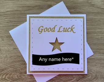 1 x Personalised Good Luck card with a star design. Add a name with up to 10 letters long.