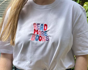 Read More Books Unisex Embroidered T Shirt