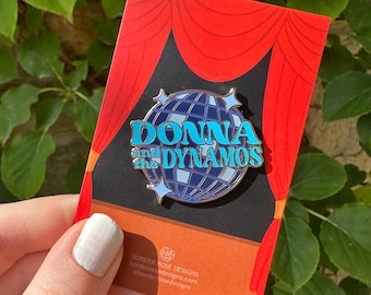Donna And The Dynamos Mamma Mia Enamel Pin Badge