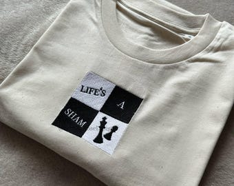 Life's A Sham Falsettos Unisex Embroidered T Shirt