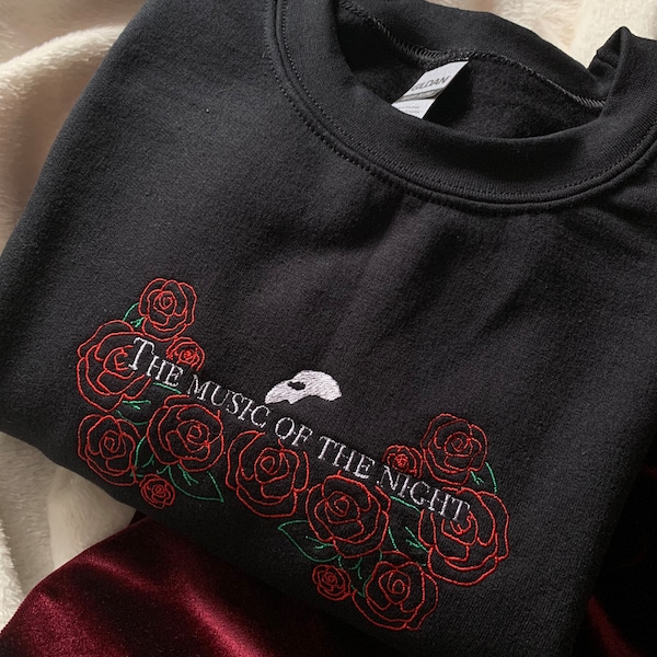 Phantom of the Opera Music of the Night Unisex Embroidered Sweatshirt