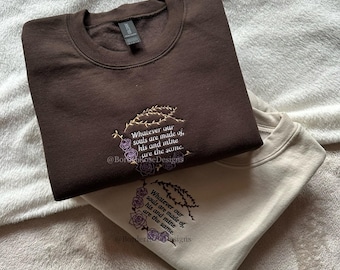 Wuthering Heights Emily Bronte  "Whatever our souls are made of" Unisex Embroidered Sweatshirt