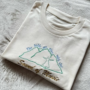 Sound of Music Hills Are Alive Unisex Embroidered T Shirt