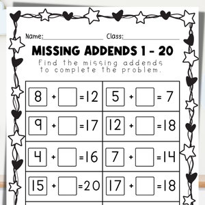 May include: A black and white worksheet with a title that reads "Missing Addends 1-20". The worksheet has a series of addition problems with missing addends for students to solve.