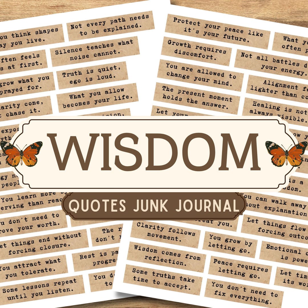 Vintage Wisdom Junk Journal Quotes Printable, Deep Life Quotes, Self Growth Affirmations, Junk ...