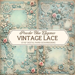 12x12"Vintage Scrapbook Papier, Taubenblau Eleganz, Digitale Spitze Florals Scrapbook Papier, Spitze Scrapbooking, Junk Journal Kit Ephemera