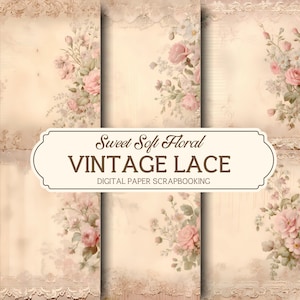 Vintage Lace Digital Paper Printable, Soft Florals, Victorian, Lace Scrapbook Paper, Scrapbooking, Lace Junk Journal Kit, Lace Background