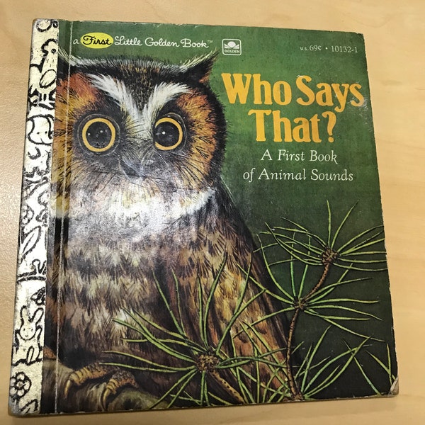 Little Golden Book - Who Says That? A first book of animal sounds - Vintage 1982