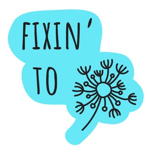 FIXIN TO Bubble-free sticker in Blue – Sassy Southern Sayings stickers