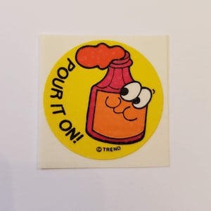 Original Vintage 1980s Trend scratch n&#39; sniff sticker &quot;Pour it On!&quot;, matte, scented