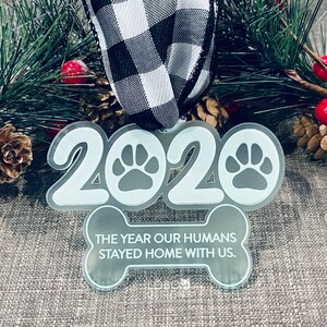 Laser File Bundle — &quot;The Year Our Humans Stayed Home with us&quot; Hund + Knochen Urlaub Ornament Designs — SVG, PDF, AI