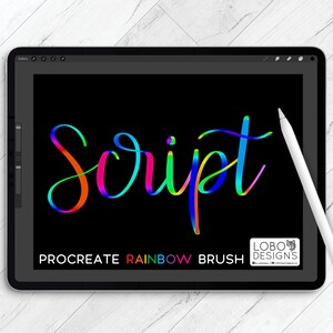 May include: A digital illustration of the word "Script" written in a rainbow font on a black background. The image is displayed on a tablet screen with a stylus next to it. The text "Procreate Rainbow Brush" is displayed below the word "Script".