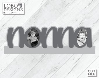 Nonna Frame SVG, Mothers Day SVG, Nonna Laser File, Nonna Cut File, Nonna Frame File, Nonna Frame Cut File, Nonna Frame, Picture Frame