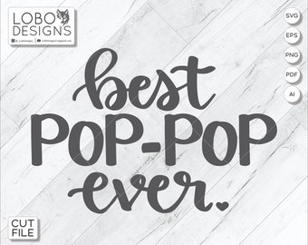 Archivo de corte / Archivo láser — Carta a mano "Mejor Pop-Pop Ever" Diseño + Mini Shiplap Backboards and Frames — SVG, PDF, AI