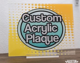 Custom UV Printed Acrylic Plaque - Personalized Designs - Commemorative Home Decor Gift - High Quality Clear Acrylic - Pets, Couples