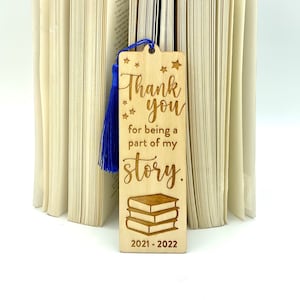 Teacher Gift Bookmark | Teacher Appreciation | Thank you for Being a Part of My Story | 2023 2024 School Year | Teacher Gifts