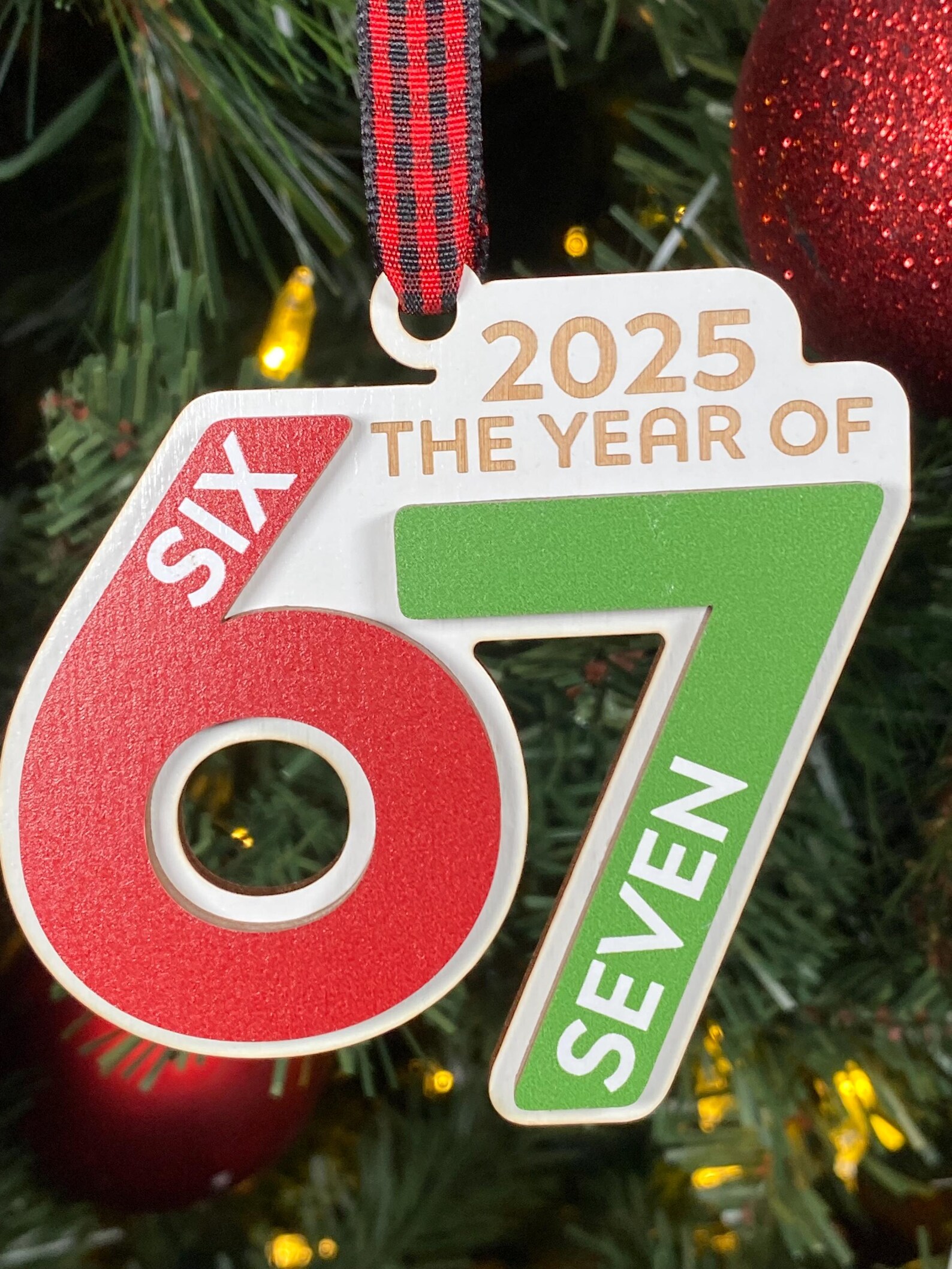 The Year of 67 Ornament | 3D 6 7 Ornament | 2025 Ornament | Funny ...