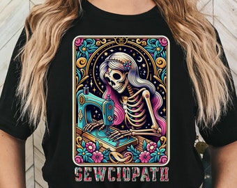 Funny Sewciopath Tarot Card Sewing Shirt,Sewing Lover Tee,Seamstress Gift,Tailor Humor, Quilting Shirt, Sewing Pun,Crafting Gift for Her