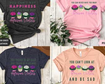 Funny African Violets House Plant Lover Shirt,Gift for Crazy Plant Lady Daddy Plantaholic,Violets Mama Daddy TShirts,Nature Lover Tee