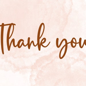 May include: A watercolor background with the text "Thank you!" written in brown cursive.