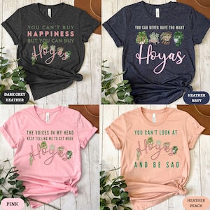 Funny Hoya House Plant Lover Shirt,Can&#39;t buy Happiness but you can buy Hoyas T-Shirt,Hoya Mama Daddy TShirts,Gift for Crazy Plant Lady Tee