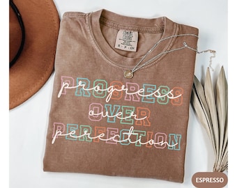 Progress Over Perfection Shirt,Motivational Comfort Colors Tee,Positive Quote TShirt,Teacher Gift,SelfGrowth Top,Retro College Style T-Shirt