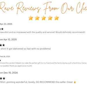 May include: Image displaying customer reviews with five-star ratings. The text "Rave Reviews From Our Clients" is in orange script. Reviews praise shirt quality, delivery speed, and vendor recommendations.