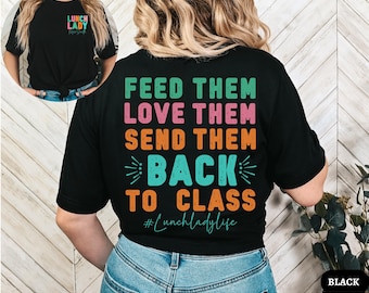 Personalised Lunch Lady Shirt, School Cafeteria T-Shirt, Funny Lunch Lady Tee, Food Service Tshirt, School Staff Gift, Back To School Shirt