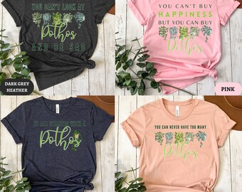 Funny Pothos House Plant Lover Shirt,Gift for Crazy Plant Lady Mama Daddy Tee,Gardener Can't buy Happiness but you can buy Pothos T-Shirt,