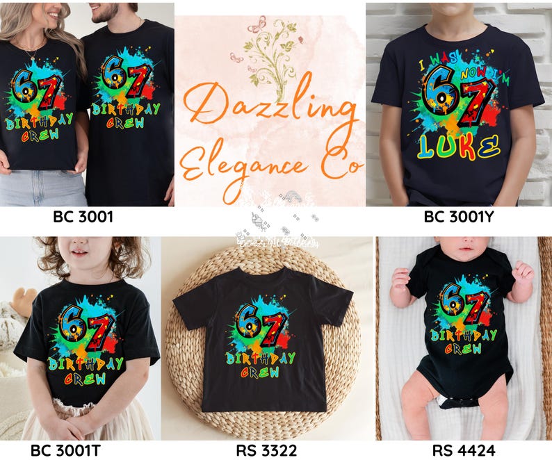 May include: Black t-shirts and a onesie with a colorful "67 Birthday Crew" design. The design features the number 67 in red and blue, with a splash of paint effect. The text "Birthday Crew" is in green.