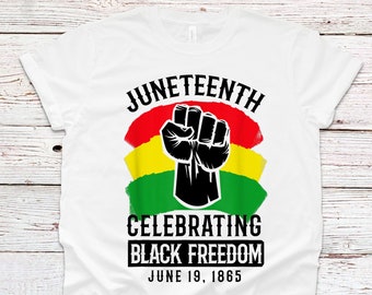 Juneteenth Shirt, Juneteenth Independence Day Shirt, Black Culture, Black History, Black Lives Matter Shirt, unisex men &&s shirts