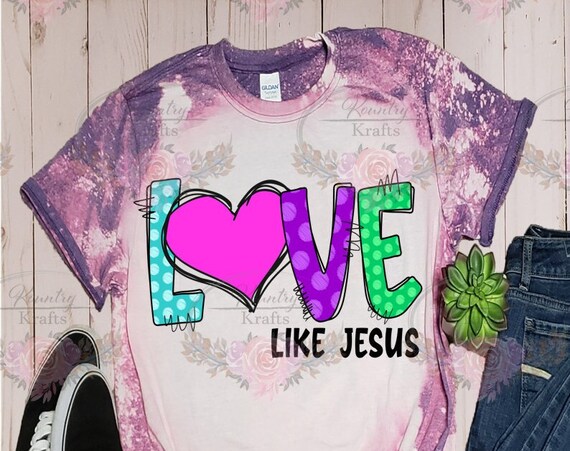 Love Like Jesus Bleached T-Shirt