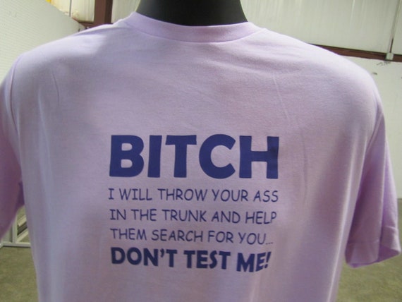 Bitch Test Me