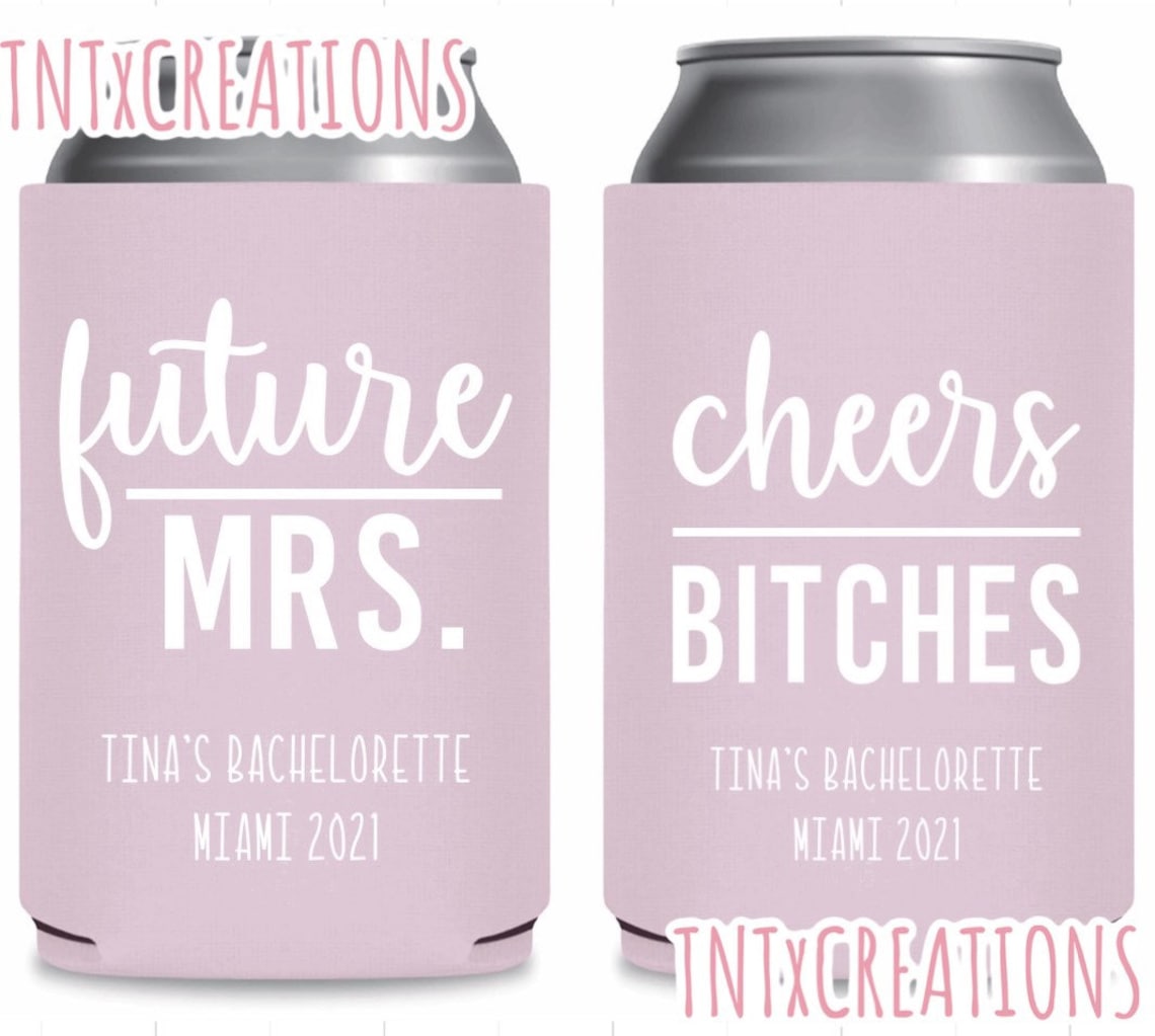 Bachelorette koozies Bridal Koozies Bach Cheers Future Etsy