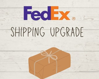 FedEx Shipping Upgrade