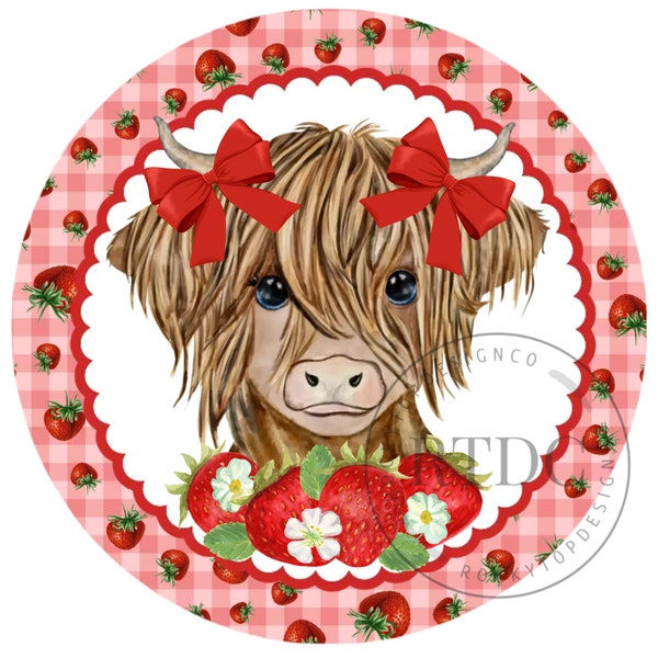 Highland Cow Strawberries - Welcome Sign - Round Design - Sublimation Design - [PNG File Only] Digital Download - Wreath Printing Design