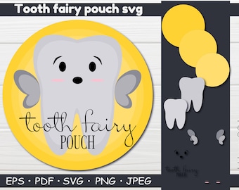 Hada de los dientes SVG, diente svg, bolsa de hadas de dientes, SVG, archivos svg para cricut, archivos cortados, archivo de corte de hada de dientes, silueta de dientes, bolsa de hadas de dientes