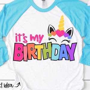 Es ist mein Geburtstag Einhorn Digitaler Download | -Druckdatei, Cricut, Silhouette Cut-Datei | Mädchen Geburtstag Shirt Design | svg, png, jpg, dxf, eps