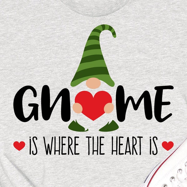 Gnome Is Where the Heart Is Digital Download | Print File, Cricut, Silhouette Cut File | Home Sign Shirt Design | svg, png, jpg, dxf, eps