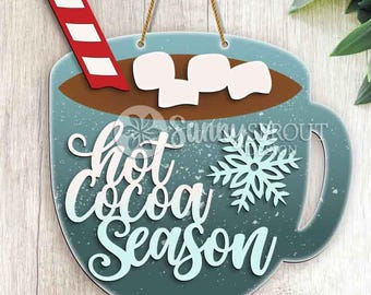 Heiße Kakao-Saison Becher Zeichen, digitaler Download, SVG Laser Cut-Datei, Cricut, Türschild Design, Weihnachten Winter Dekor