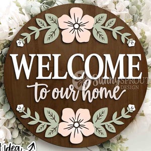 Welcome Flower Pattern Sign, Digital Download, SVG Laser Cut File, Cricut, Floral Farmhouse Round Door Hanger Design