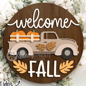 Welcome Fall Pumpkin Truck Sign, Digital Download, SVG Laser Cut File, Cricut, Round Fall Farmhouse Door Hanger Design